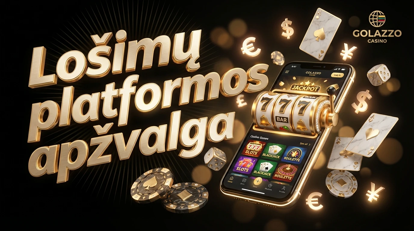 Lošimų platformos apžvalga